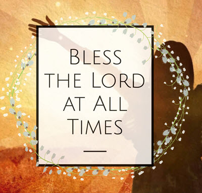 Bless the Lord Image