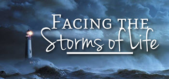 Facing the Storms of Life image